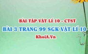 Bài 3 trang 99 SGK Vật lí 10 Chân trời sáng tạo